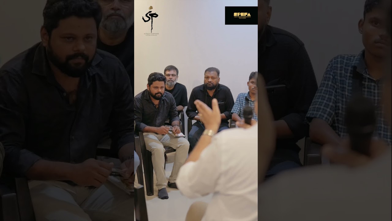 SPEFA-Sanjay Padiyoor Entertainments Film Academy – Film making workshop